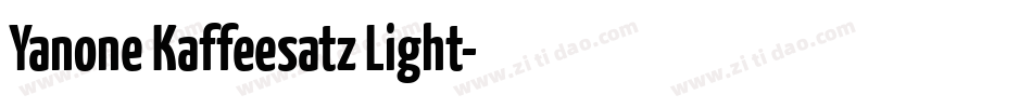 Yanone Kaffeesatz Light字体转换
